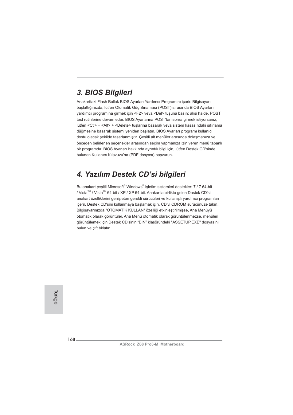 Bios bilgileri, Yazılım destek cd’si bilgileri, Türkçe | ASRock Z68 Pro3-M User Manual | Page 168 / 256