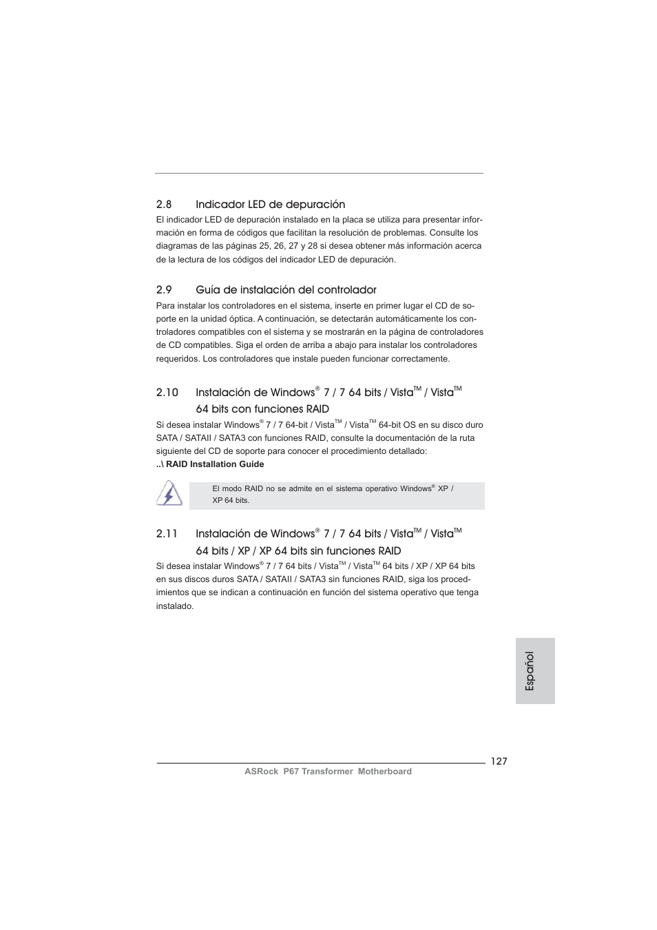 9 guía de instalación del controlador, 8 indicador led de depuración, 10 instalación de windows | 7 / 7 64 bits / vista, Vista, 64 bits con funciones raid, 11 instalación de windows, 64 bits / xp / xp 64 bits sin funciones raid, Español | ASRock P67 Transformer User Manual | Page 127 / 266