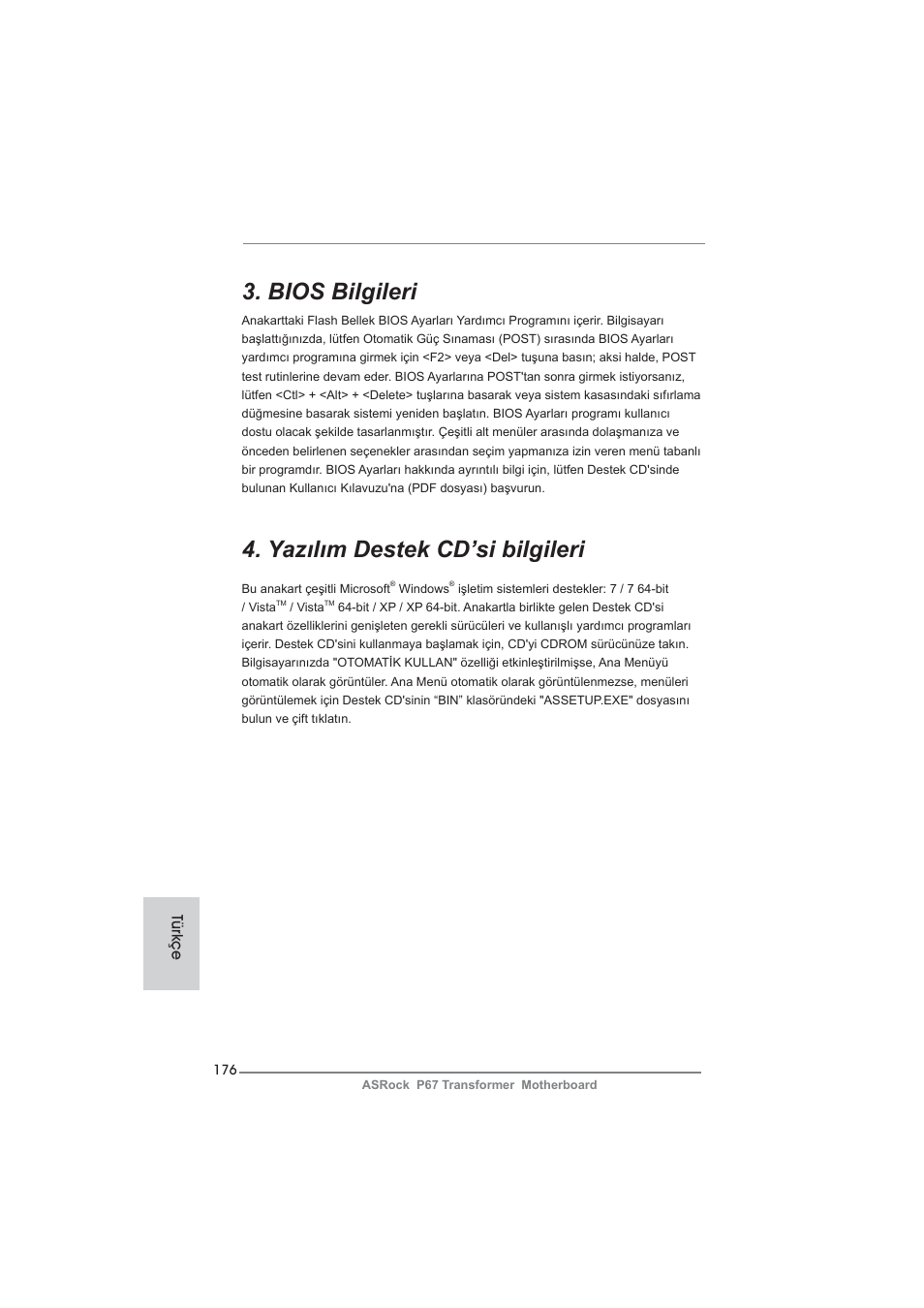 Bios bilgileri, Yazılım destek cd’si bilgileri, Türkçe | ASRock P67 Transformer User Manual | Page 176 / 266