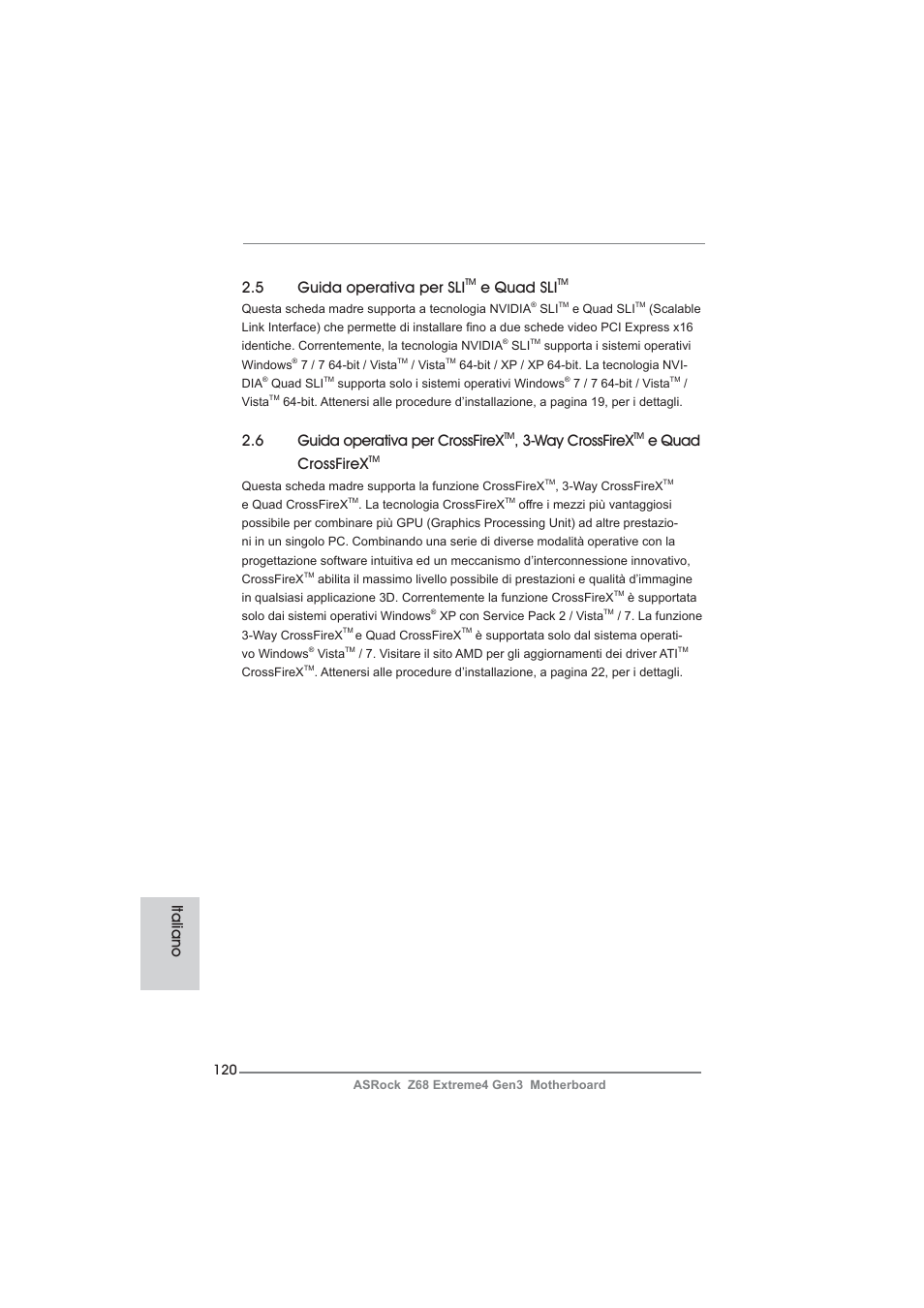 Italiano 2.5 guida operativa per sli, E quad sli, 6 guida operativa per crossfirex | Way crossfirex, E quad crossfirex | ASRock Z68 Extreme4 Gen3 User Manual | Page 120 / 322
