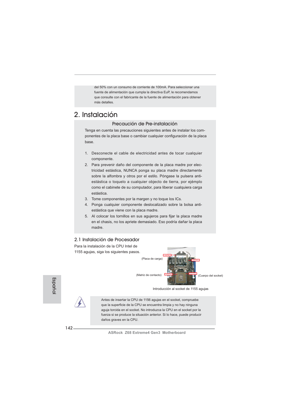 Instalación, 1 instalación de procesador, Precaución de pre-instalación | Español | ASRock Z68 Extreme4 Gen3 User Manual | Page 142 / 322
