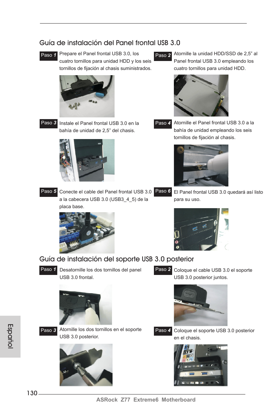 Guía de instalación del soporte usb 3.0 posterior | ASRock Z77 Extreme6 User Manual | Page 130 / 256