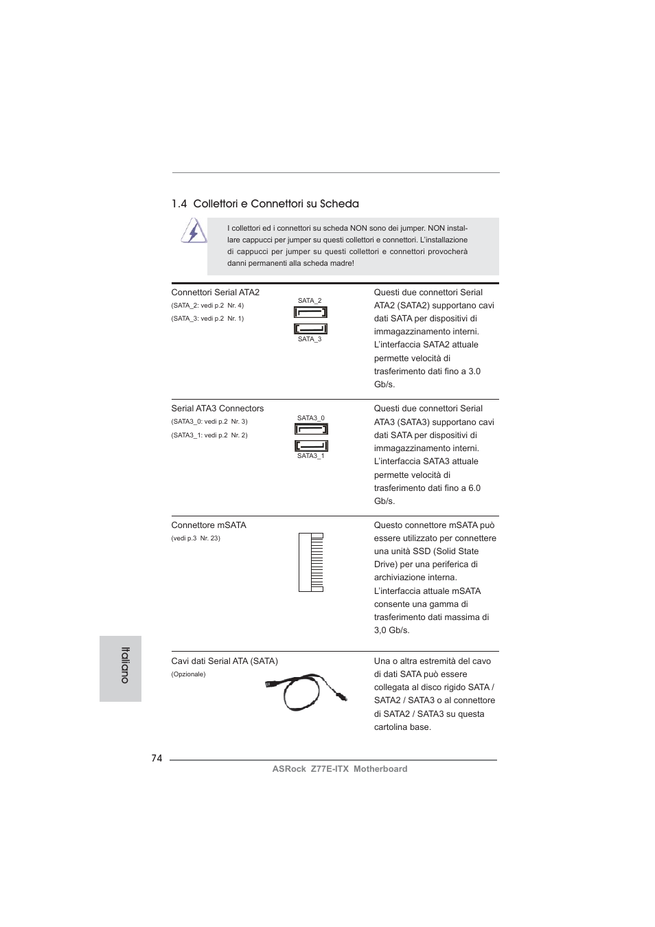 Italiano 1.4 collettori e connettori su scheda | ASRock Z77E-ITX User Manual | Page 74 / 199