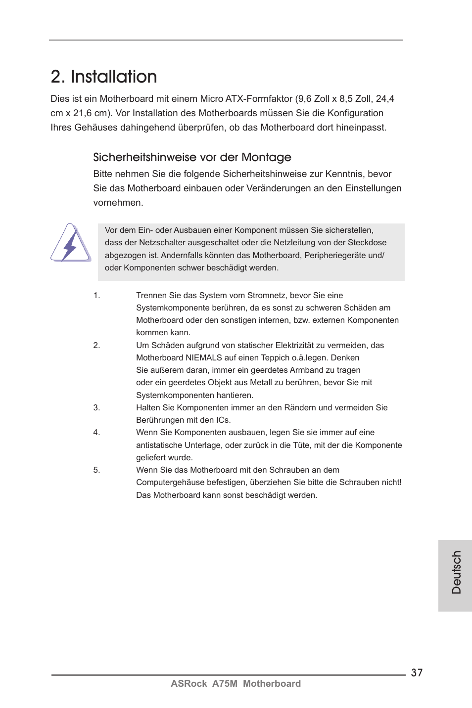 Installation, Deutsch, Sicherheitshinweise vor der montage | ASRock A75M User Manual | Page 37 / 234