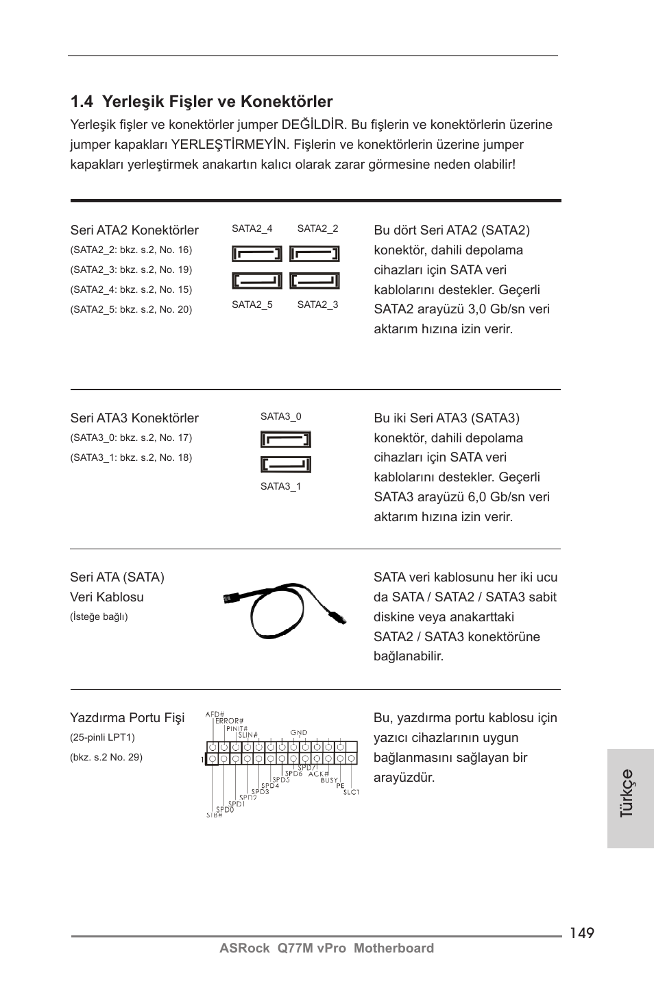 Türkçe 1.4 yerleşik fişler ve konektörler | ASRock Q77M vPro User Manual | Page 149 / 226