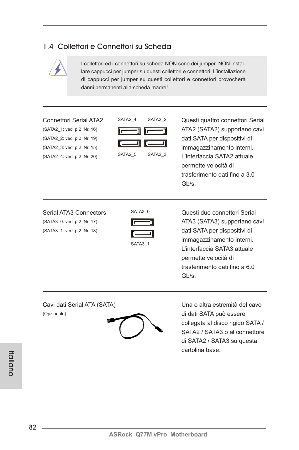 Italiano 1.4 collettori e connettori su scheda | ASRock Q77M vPro User Manual | Page 82 / 226