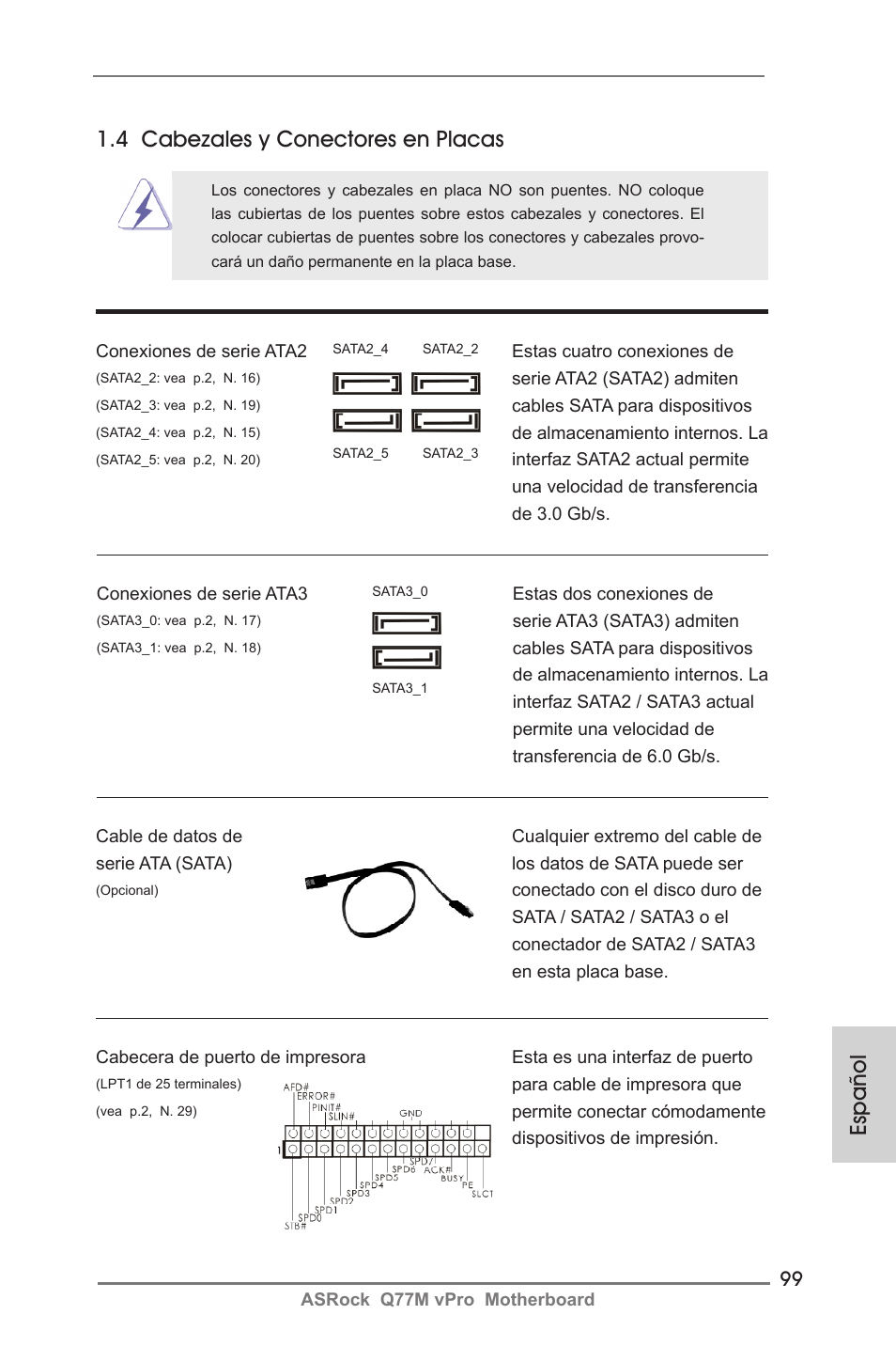 Español 1.4 cabezales y conectores en placas | ASRock Q77M vPro User Manual | Page 99 / 226