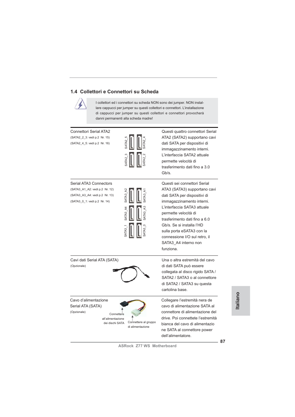 4 collettori e connettori su scheda, Italiano | ASRock Z77 WS User Manual | Page 87 / 208