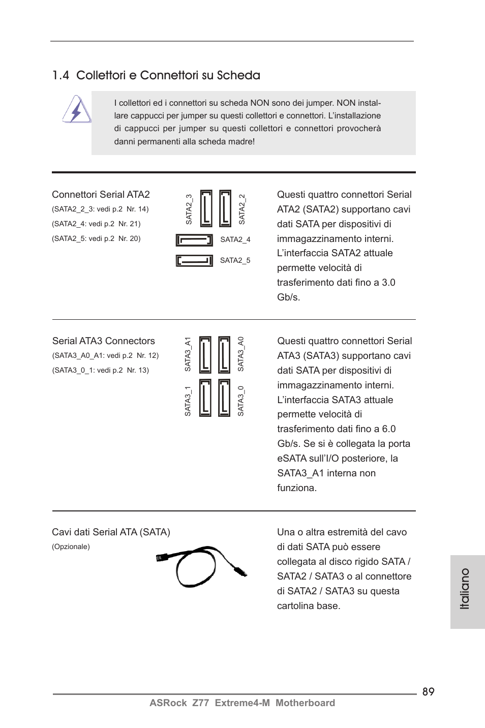 Italiano 1.4 collettori e connettori su scheda | ASRock Z77 Extreme4-M User Manual | Page 89 / 237