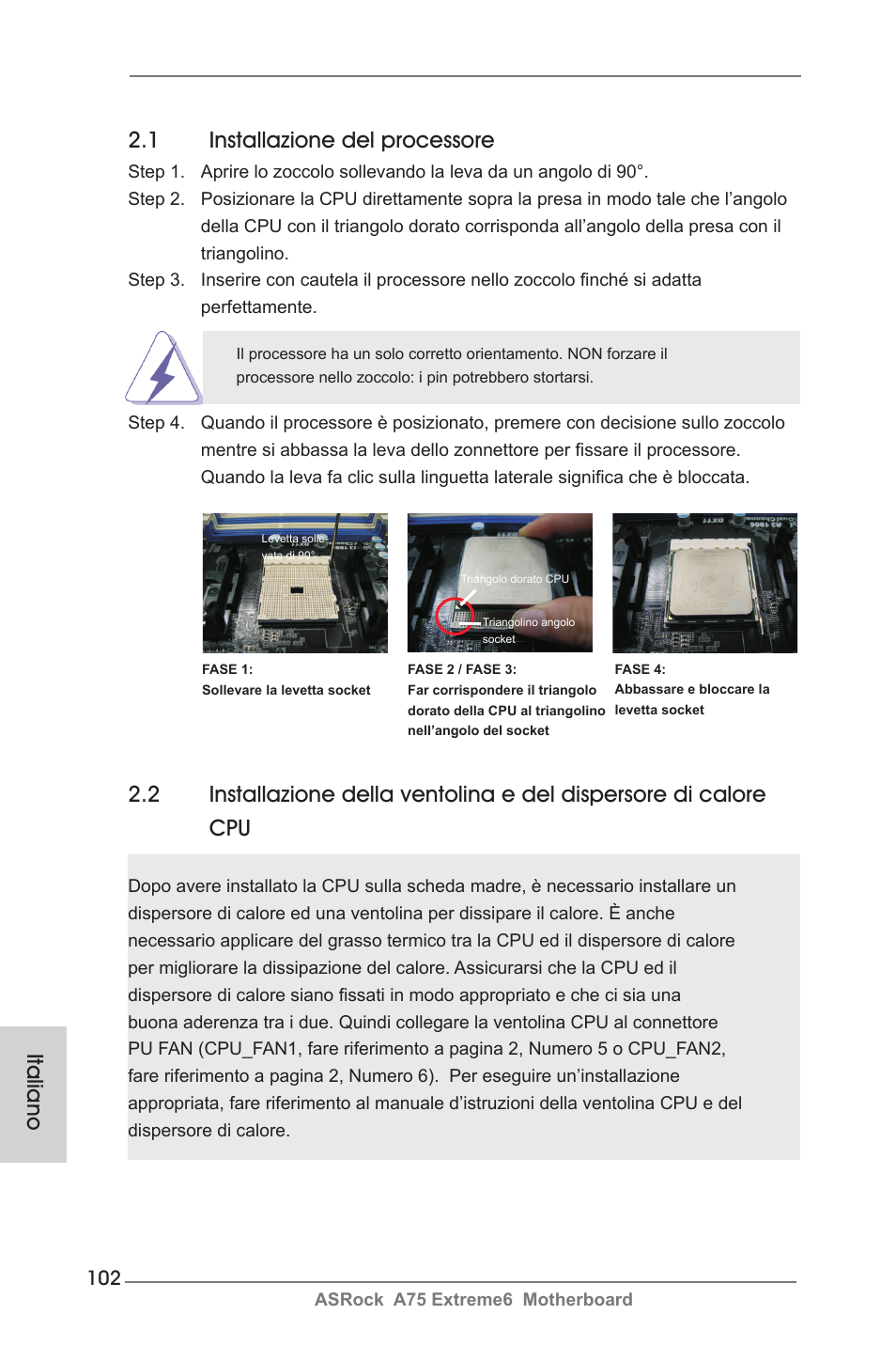 1 installazione del processore, Italiano | ASRock A75 Extreme6 User Manual | Page 102 / 286