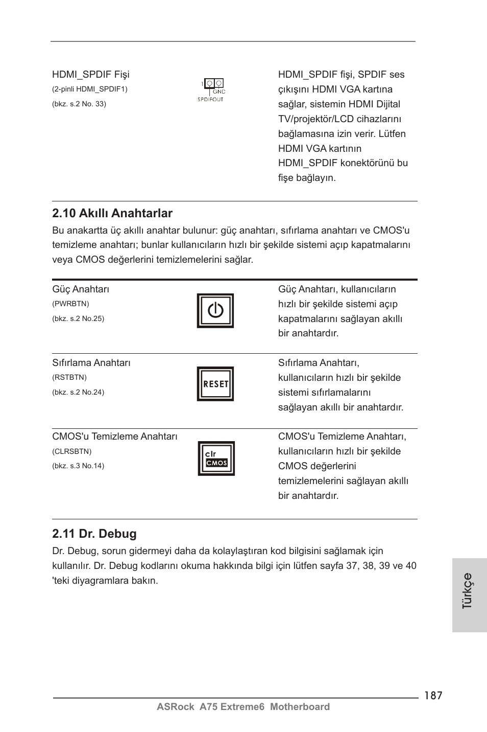 Türkçe 2.10 akıllı anahtarlar, 11 dr. debug | ASRock A75 Extreme6 User Manual | Page 187 / 286