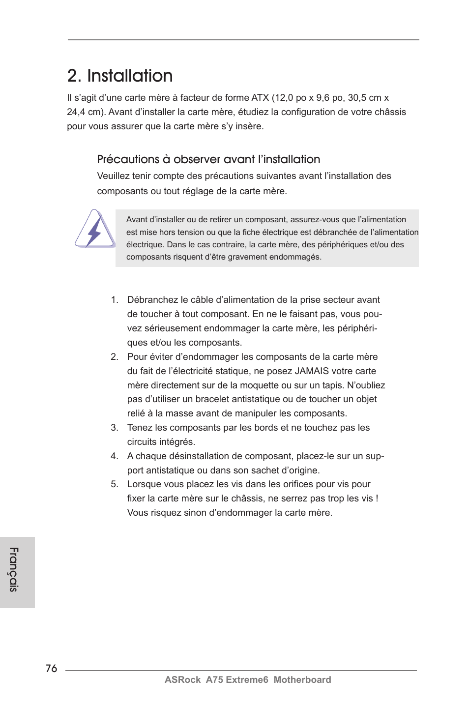 Installation, Français, Précautions à observer avant l’installation | ASRock A75 Extreme6 User Manual | Page 76 / 286