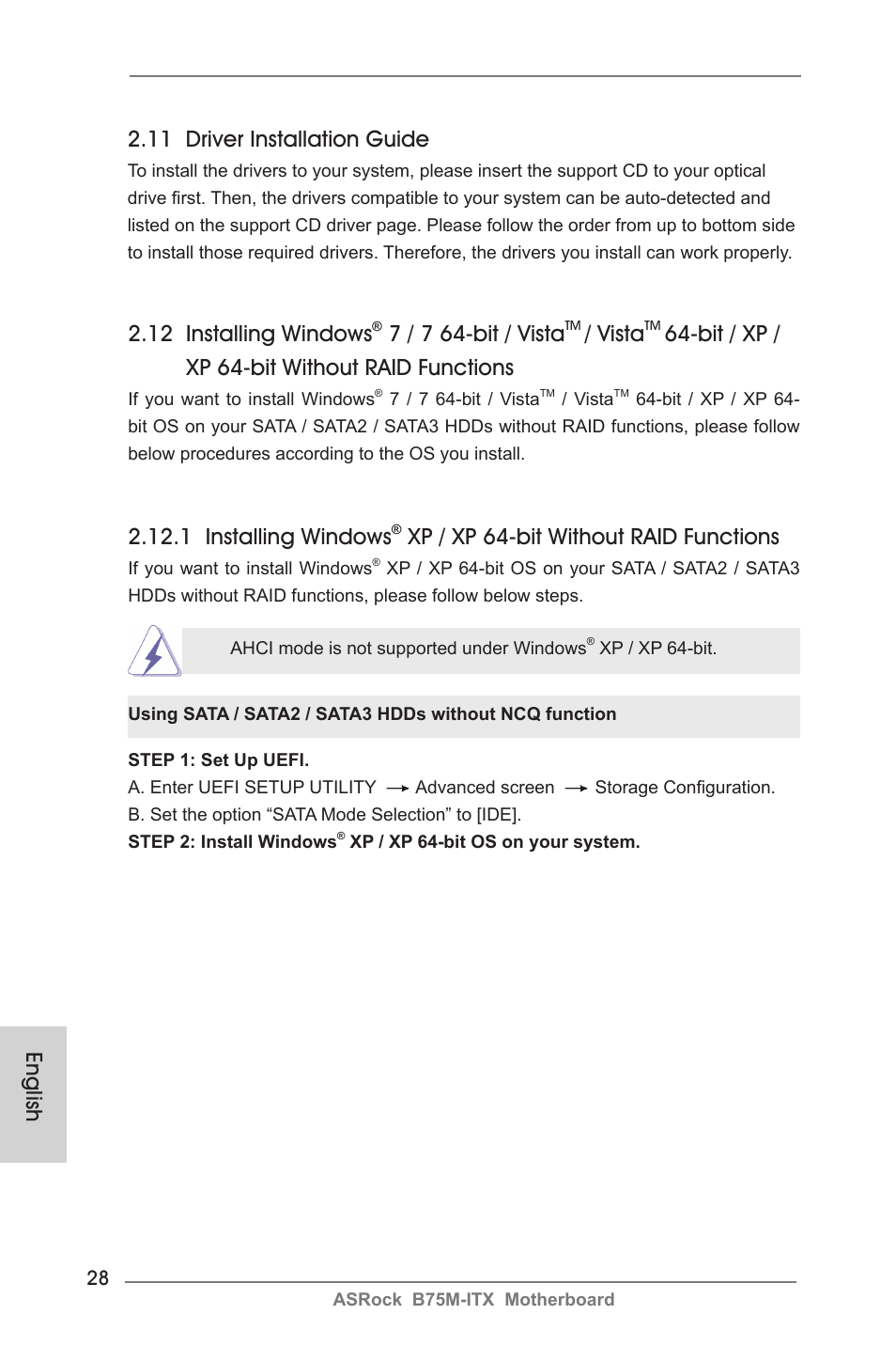 English 2.11 driver installation guide, 12 installing windows, 7 / 7 64-bit / vista | Vista, Bit / xp / xp 64-bit without raid functions, 1 installing windows, Xp / xp 64-bit without raid functions | ASRock B75M-ITX User Manual | Page 28 / 186