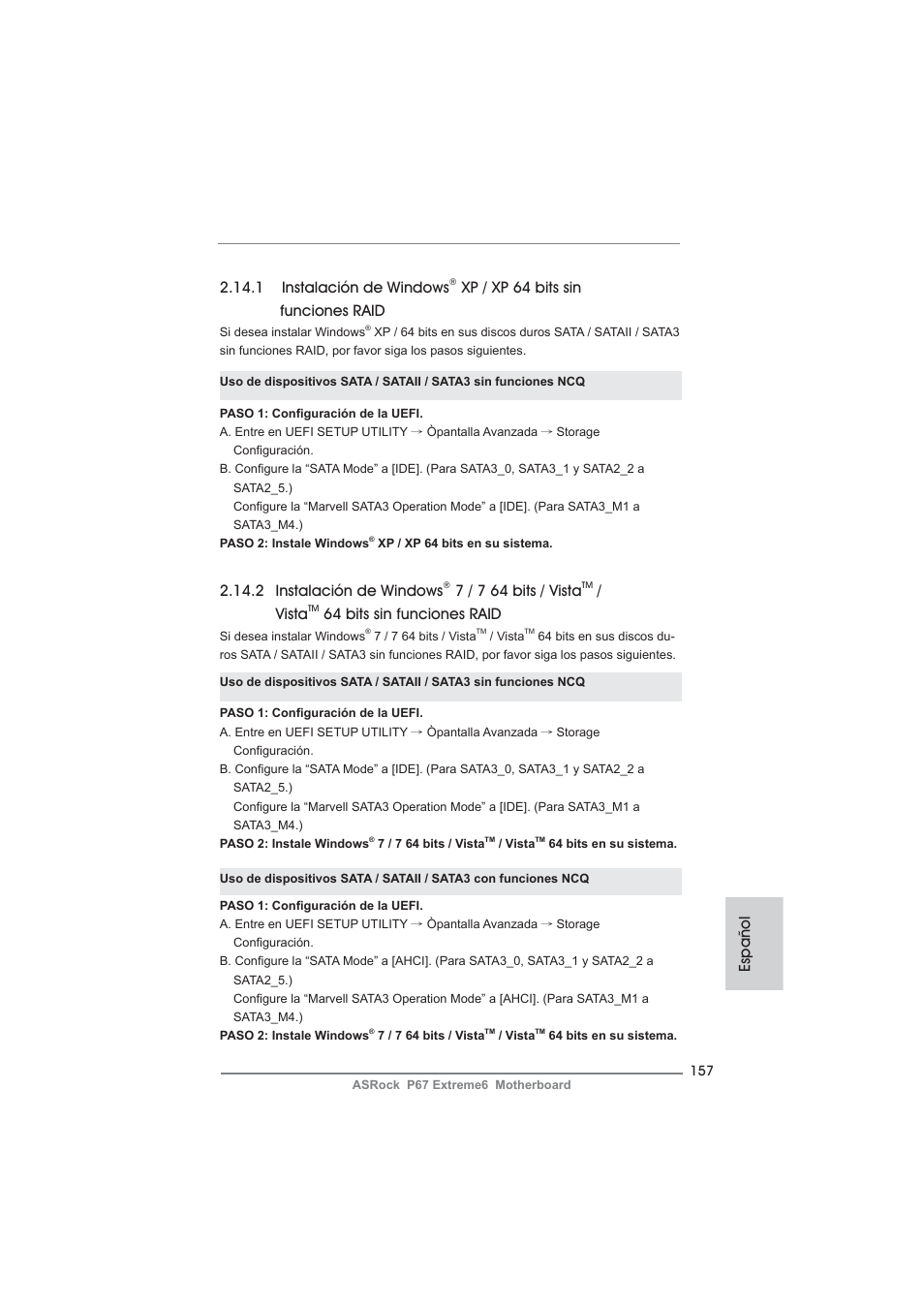 Español, 2 instalación de windows, 7 / 7 64 bits / vista | Vista, 64 bits sin funciones raid, 1 instalación de windows, Xp / xp 64 bits sin funciones raid | ASRock P67 Extreme6 User Manual | Page 157 / 312