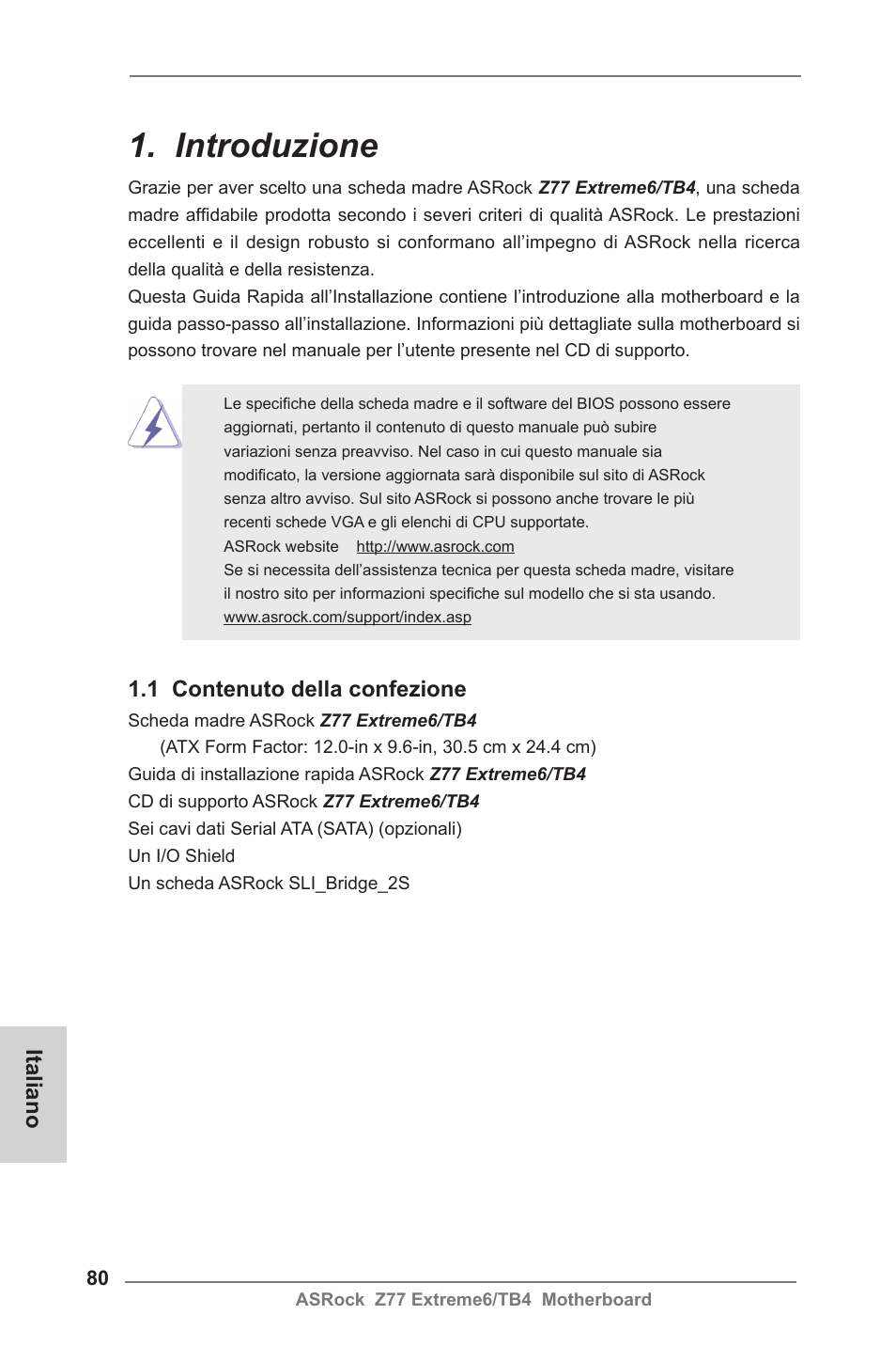 Italian, Introduzione, 1 contenuto della confezione | Italiano | ASRock Z77 Extreme6__TB4 User Manual | Page 80 / 206