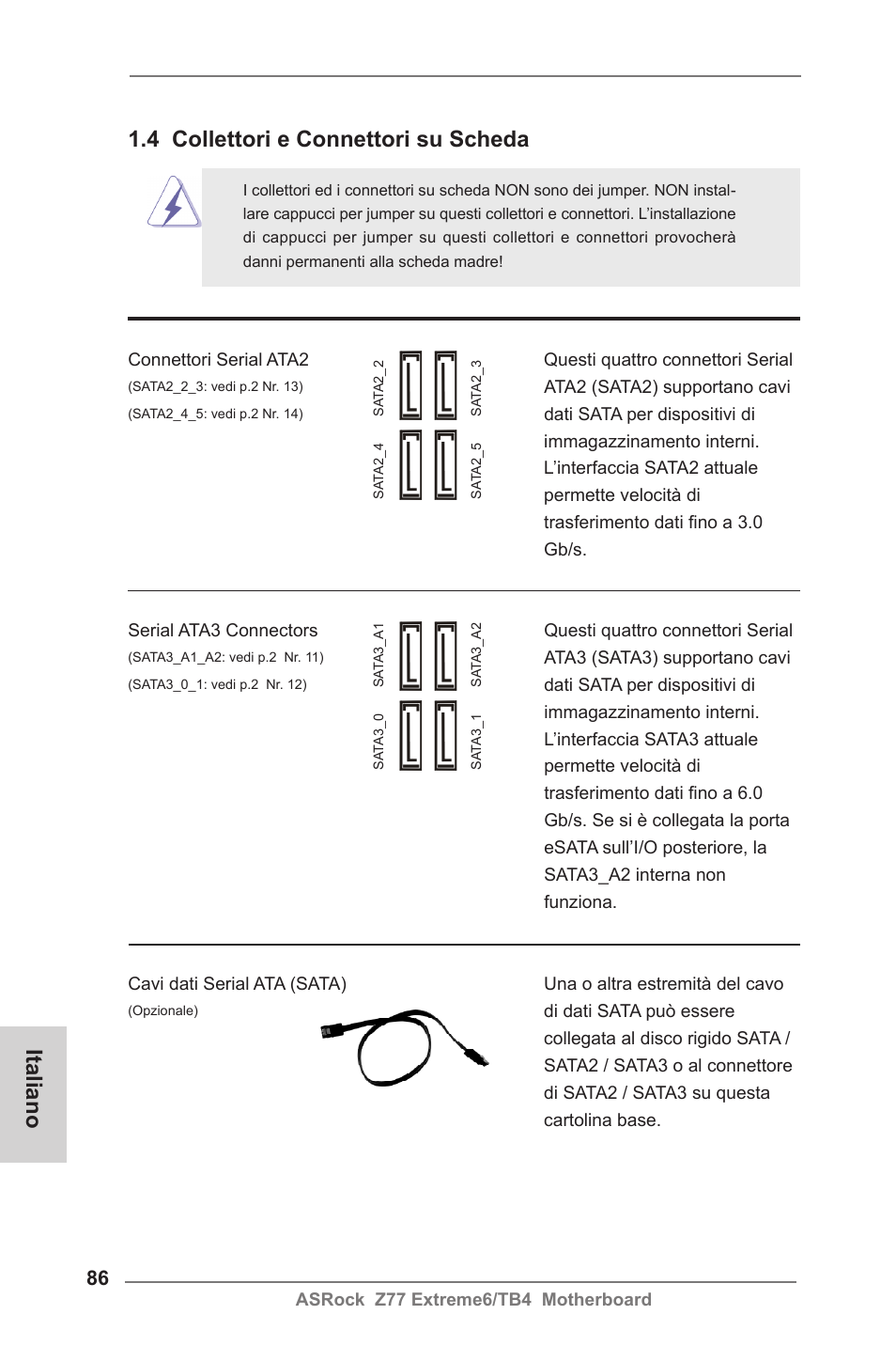 4 collettori e connettori su scheda, Italiano | ASRock Z77 Extreme6__TB4 User Manual | Page 86 / 206