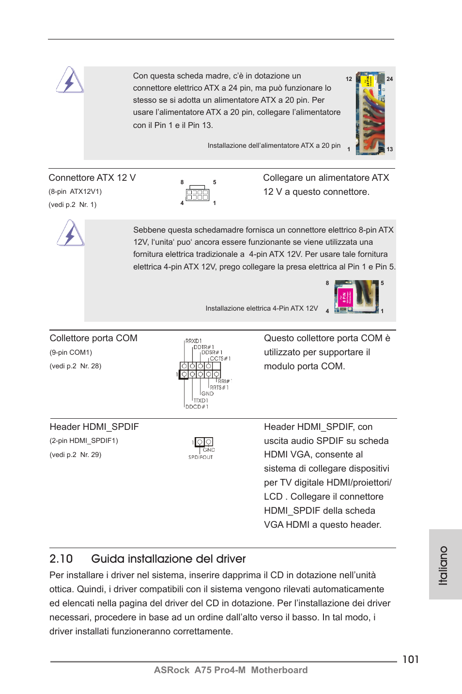 Italiano, 10 guida installazione del driver | ASRock A75 Pro4-M User Manual | Page 101 / 260