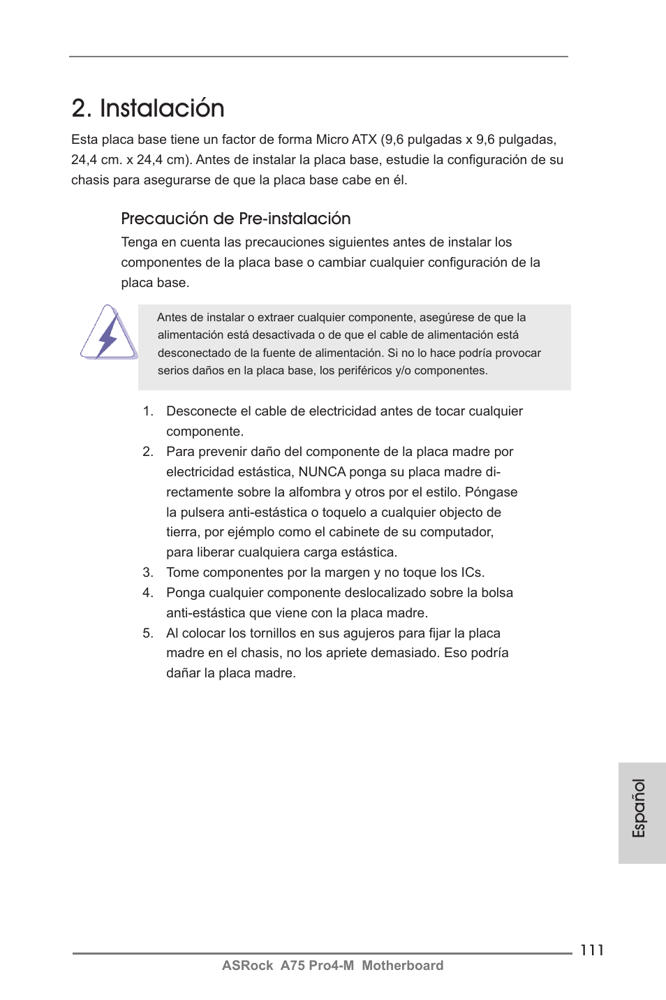 Instalación, Precaución de pre-instalación, Español | ASRock A75 Pro4-M User Manual | Page 111 / 260