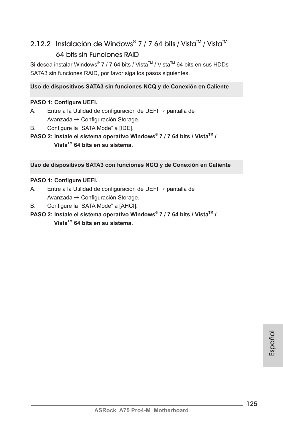 Español 2.12.2 instalación de windows, 7 / 7 64 bits / vista, Vista | 64 bits sin funciones raid | ASRock A75 Pro4-M User Manual | Page 125 / 260
