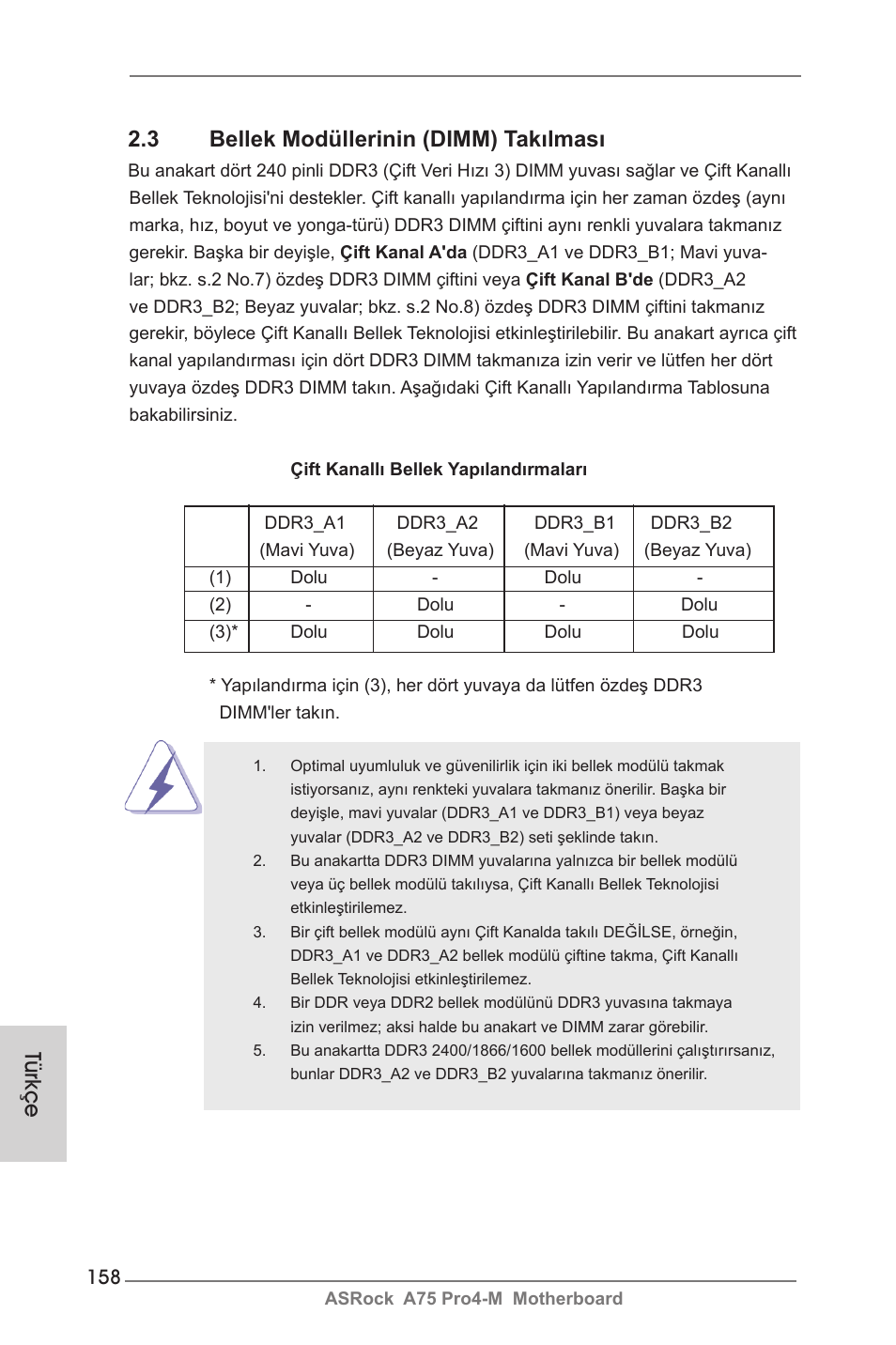 Türkçe 2.3 bellek modüllerinin (dimm) takılması | ASRock A75 Pro4-M User Manual | Page 158 / 260