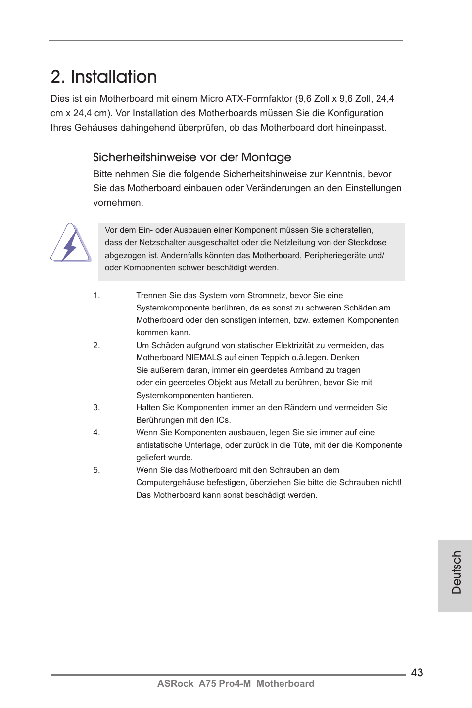 Installation, Deutsch, Sicherheitshinweise vor der montage | ASRock A75 Pro4-M User Manual | Page 43 / 260
