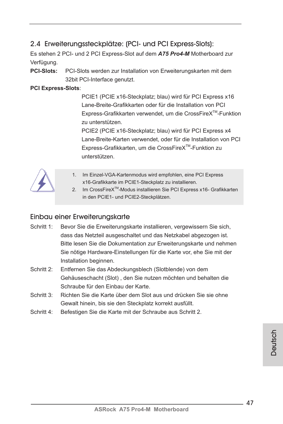 Einbau einer erweiterungskarte | ASRock A75 Pro4-M User Manual | Page 47 / 260