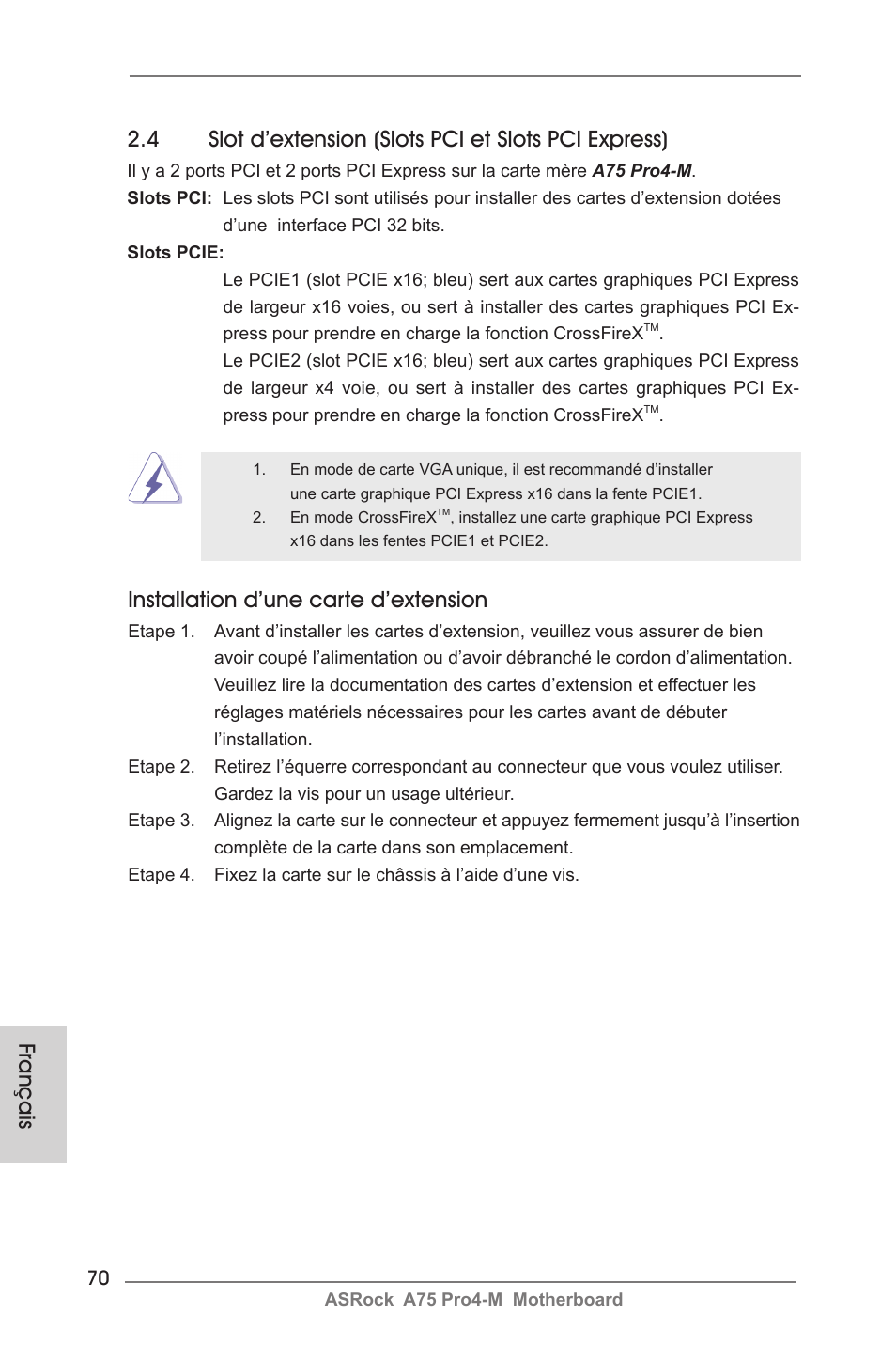 Installation d’une carte d’extension | ASRock A75 Pro4-M User Manual | Page 70 / 260