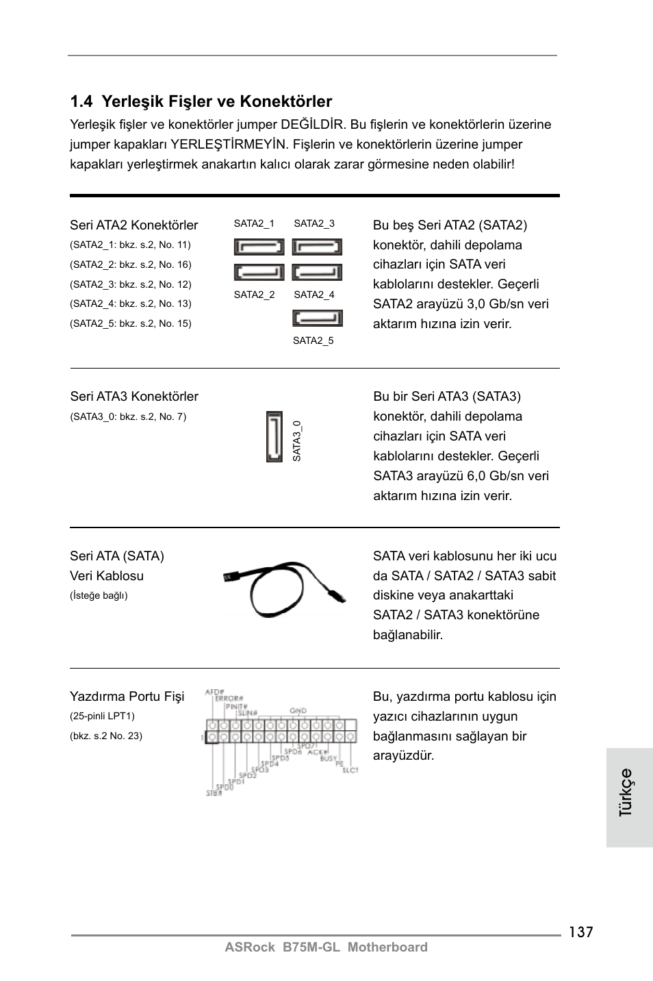 4 yerleşik fişler ve konektörler, Türkçe | ASRock B75M-GL User Manual | Page 137 / 203