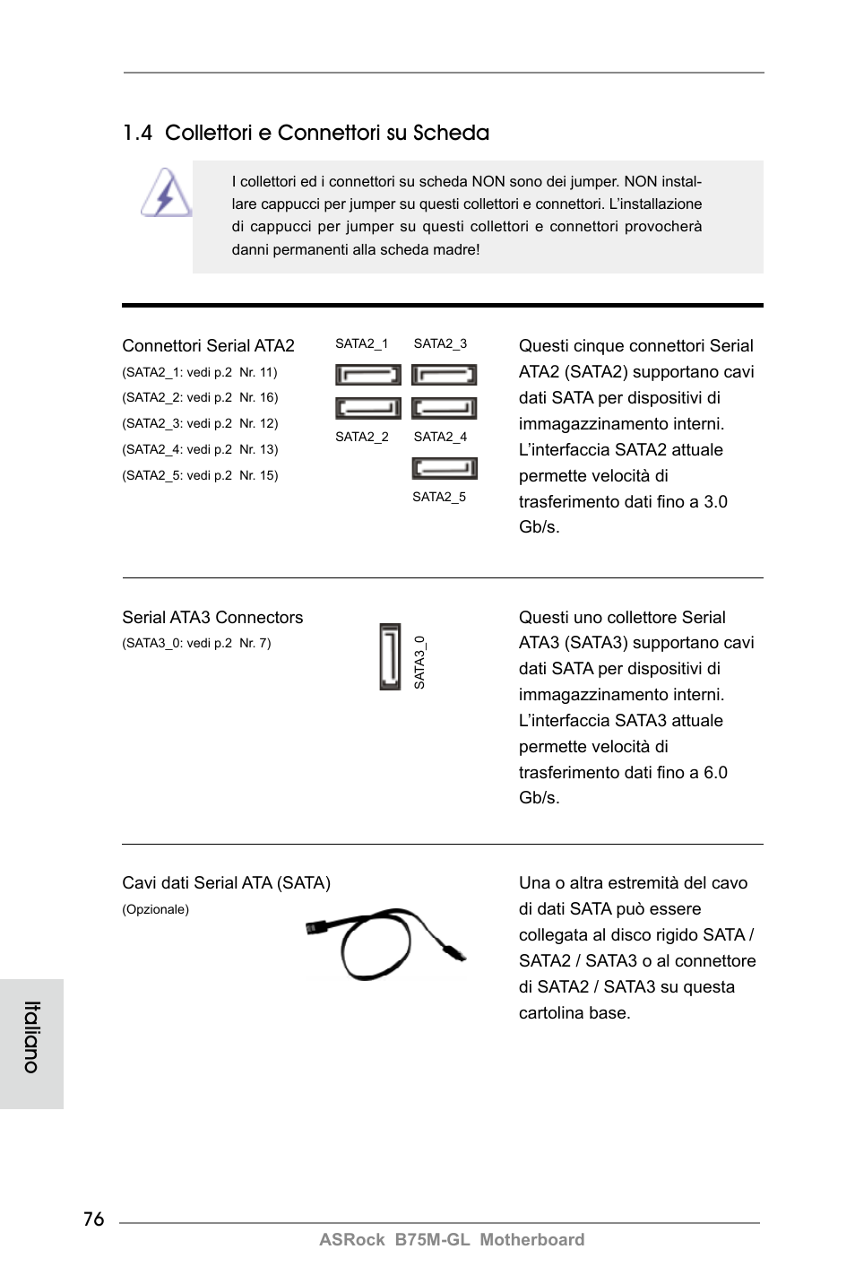 4 collettori e connettori su scheda, Italiano | ASRock B75M-GL User Manual | Page 76 / 203