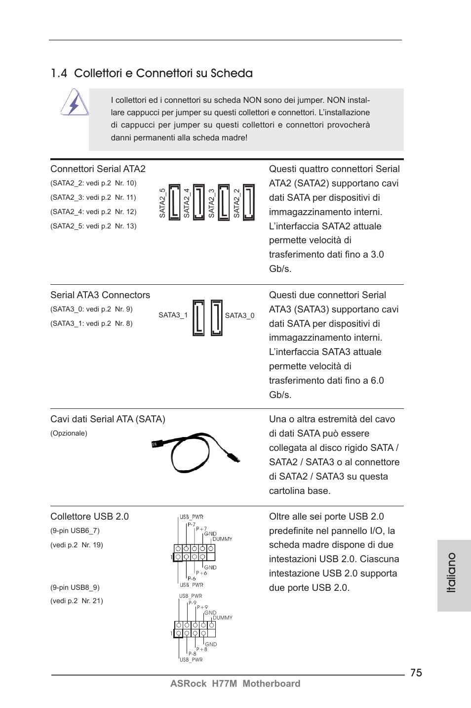 Italiano 1.4 collettori e connettori su scheda | ASRock H77M User Manual | Page 75 / 206