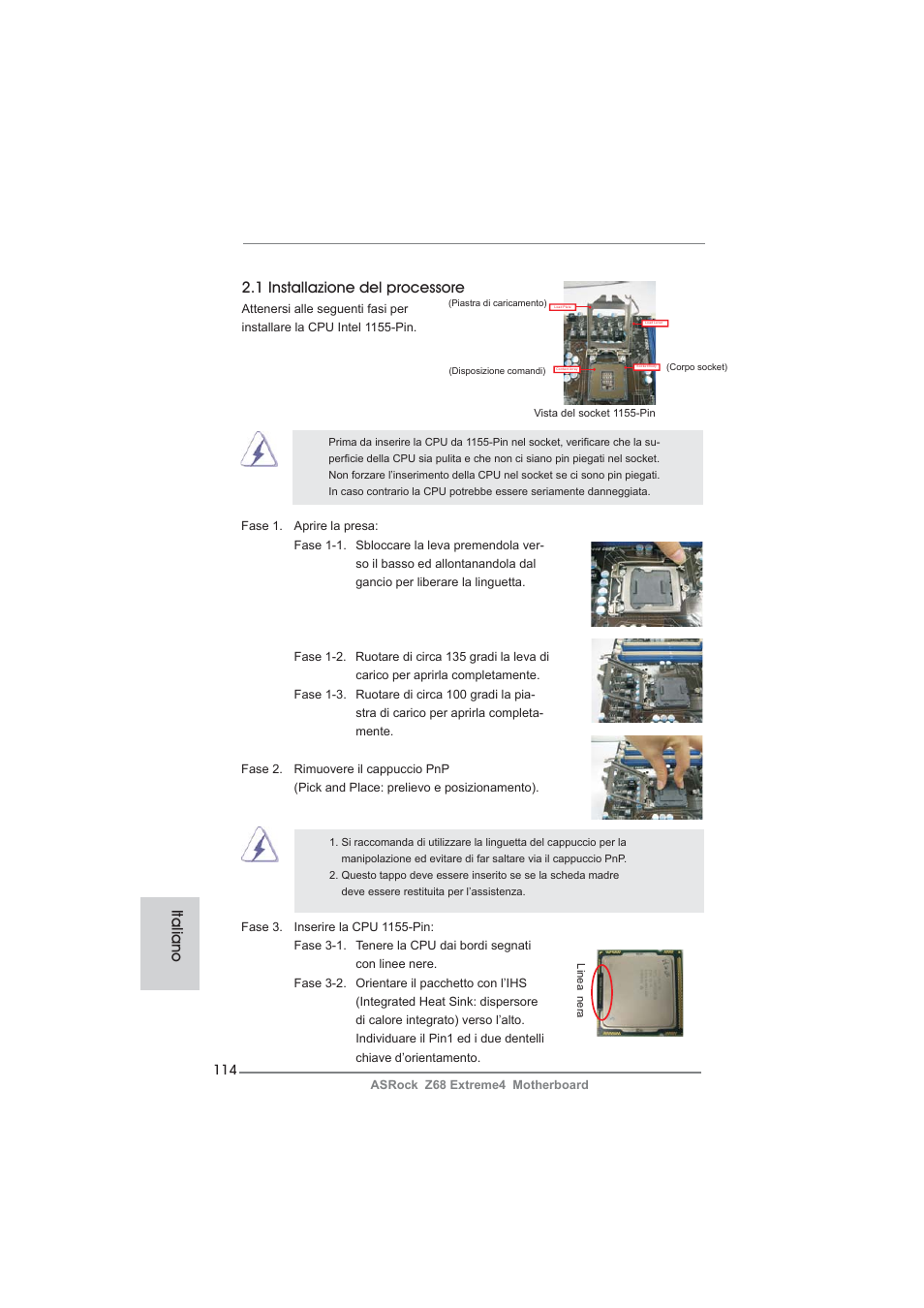 Italiano, 1 installazione del processore | ASRock Z68 Extreme4 User Manual | Page 114 / 322