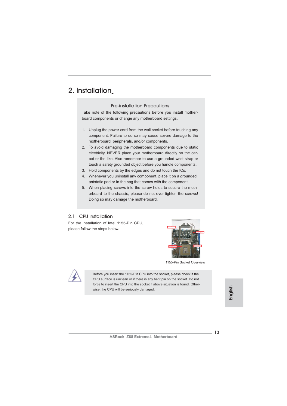 Installation, English, Pre-installation precautions | 1 cpu installation | ASRock Z68 Extreme4 User Manual | Page 13 / 322