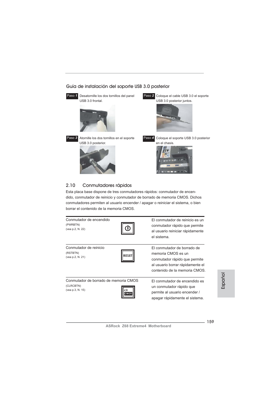 Español 2.10 conmutadores rápidos, Guía de instalación del soporte usb 3.0 posterior | ASRock Z68 Extreme4 User Manual | Page 159 / 322