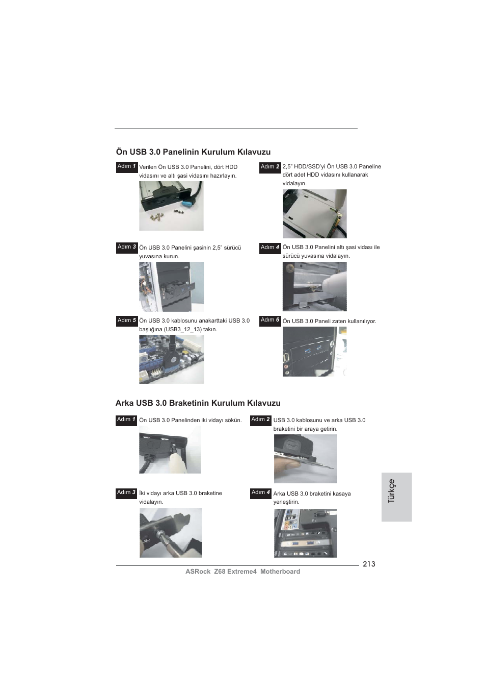 Türkçe arka usb 3.0 braketinin kurulum kılavuzu, Ön usb 3.0 panelinin kurulum kılavuzu | ASRock Z68 Extreme4 User Manual | Page 213 / 322