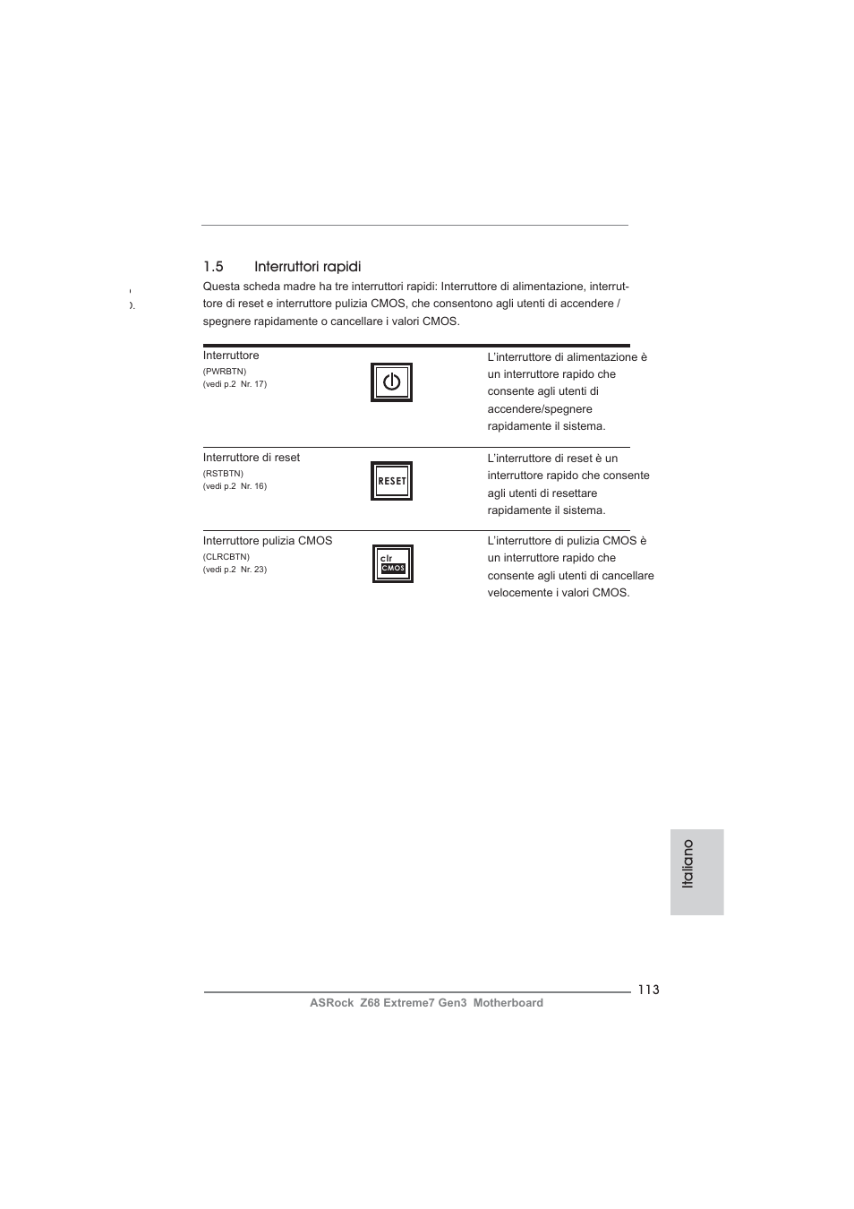 5 interruttori rapidi, Italiano | ASRock Z68 Extreme7 Gen3 User Manual | Page 113 / 249