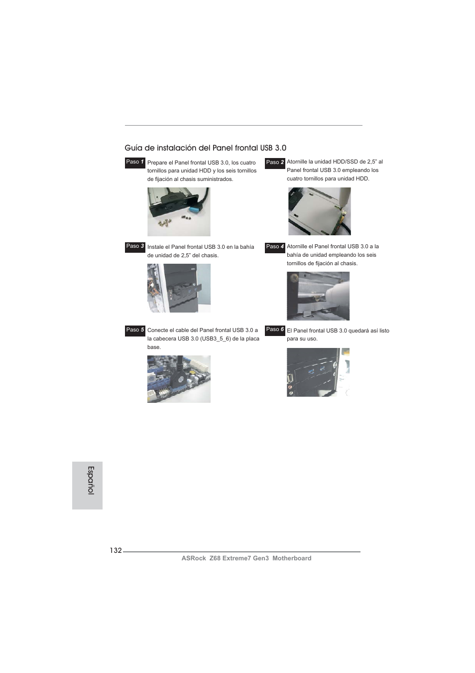 Guía de instalación del panel frontal usb 3.0, Español | ASRock Z68 Extreme7 Gen3 User Manual | Page 132 / 249