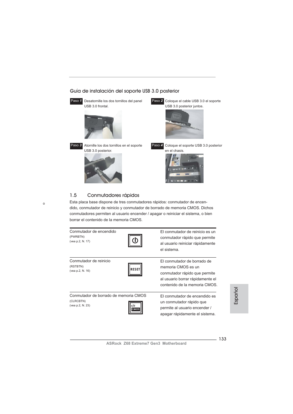 Español 1.5 conmutadores rápidos, Guía de instalación del soporte usb 3.0 posterior | ASRock Z68 Extreme7 Gen3 User Manual | Page 133 / 249