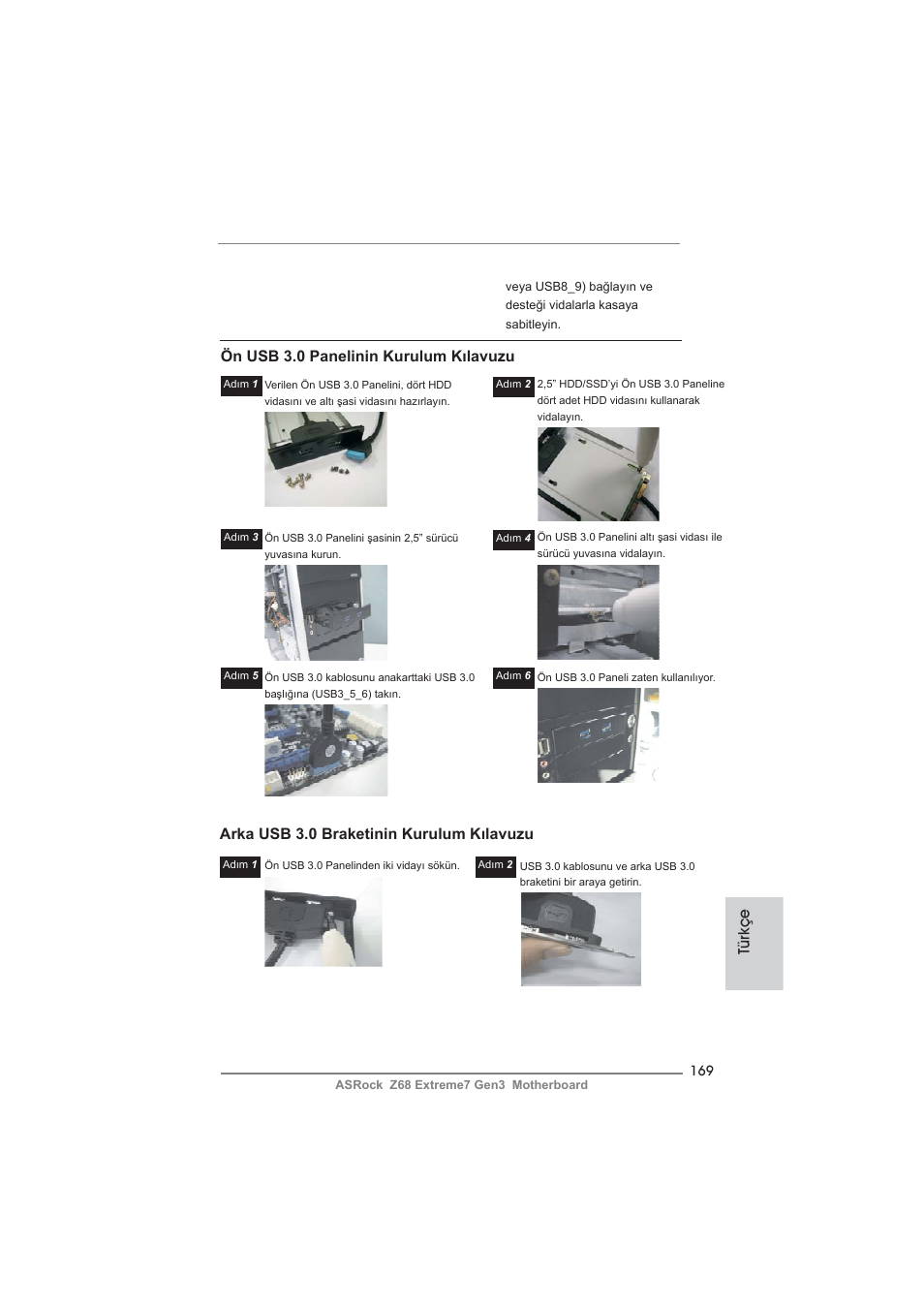 Türkçe arka usb 3.0 braketinin kurulum kılavuzu, Ön usb 3.0 panelinin kurulum kılavuzu | ASRock Z68 Extreme7 Gen3 User Manual | Page 169 / 249