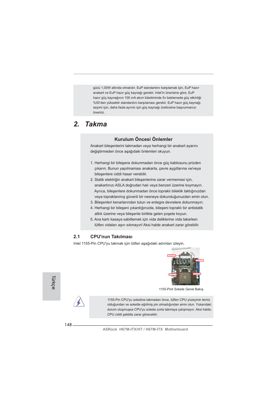 Takma, Kurulum öncesi önlemler, 1 cpu'nun takılması | Türkçe | ASRock H67M-ITX User Manual | Page 148 / 243