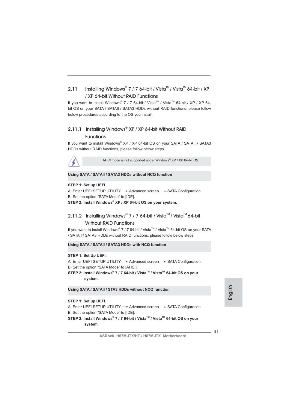 English 2.11 installing windows, 7 / 7 64-bit / vista, Vista | Bit / xp / xp 64-bit without raid functions, 1 installing windows, Xp / xp 64-bit without raid functions, 2 installing windows, Bit without raid functions | ASRock H67M-ITX User Manual | Page 31 / 243