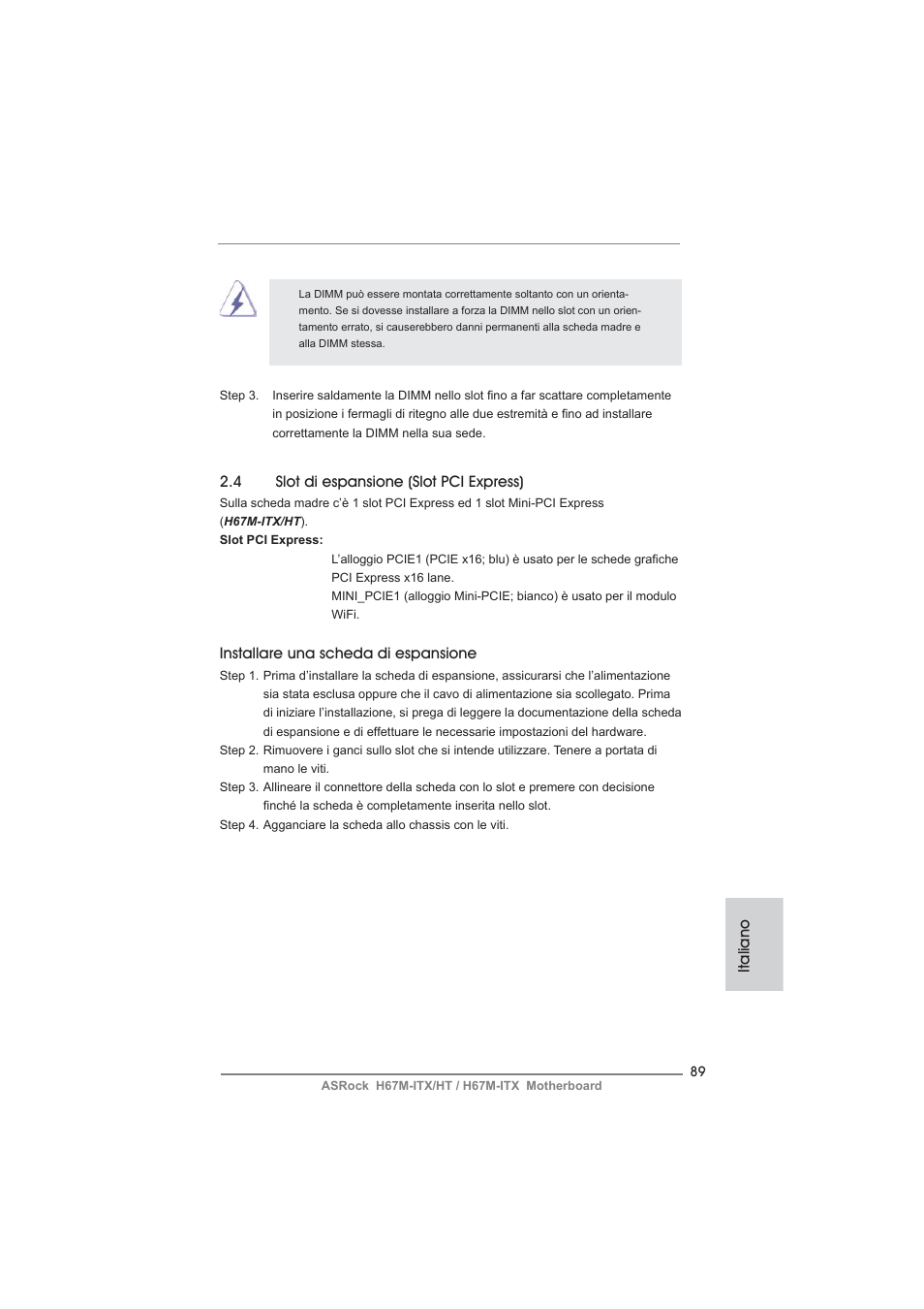 4 slot di espansione (slot pci express), Installare una scheda di espansione, Italiano | ASRock H67M-ITX User Manual | Page 89 / 243