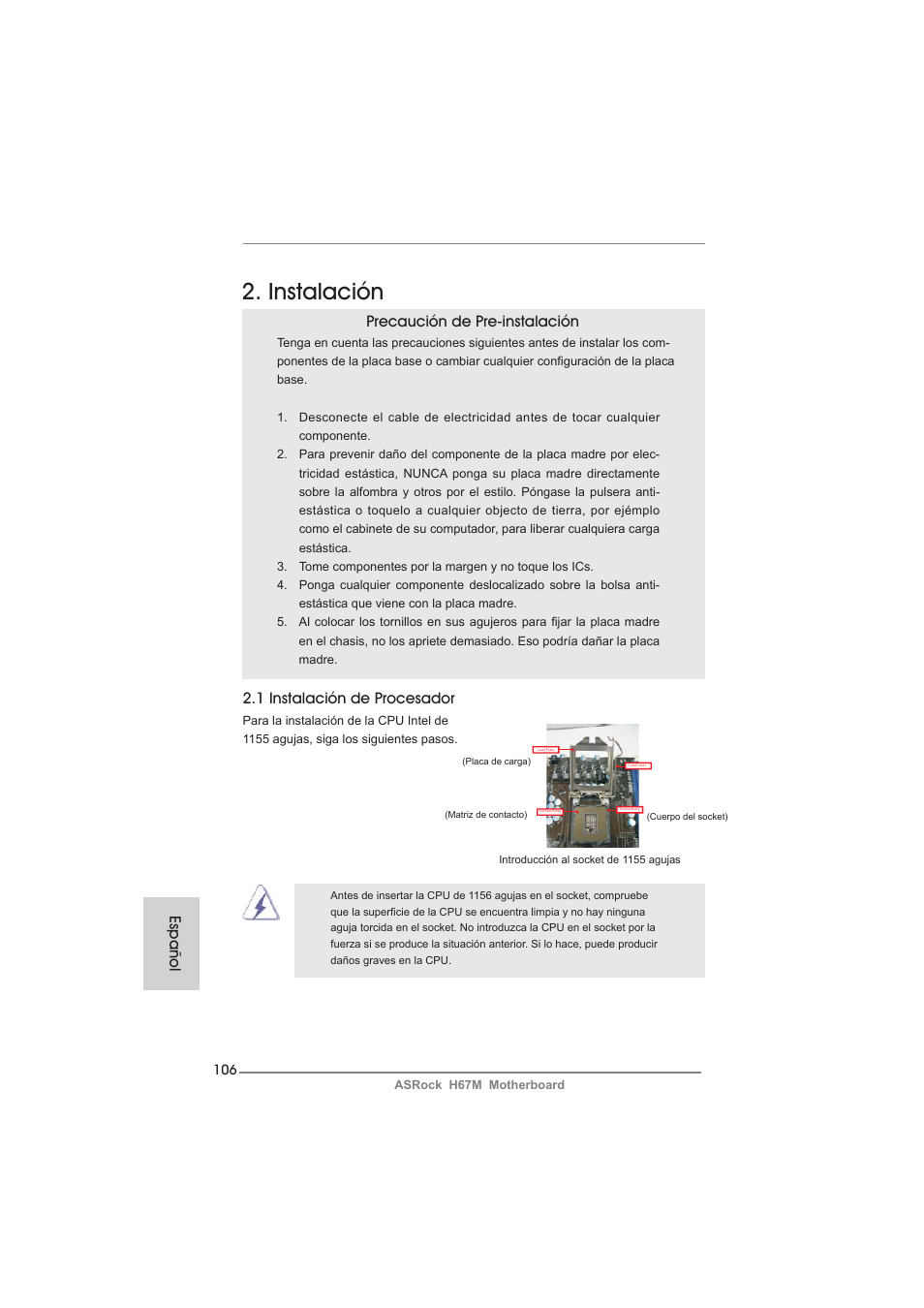 Instalación, 1 instalación de procesador, Precaución de pre-instalación | Español | ASRock H67M User Manual | Page 106 / 253