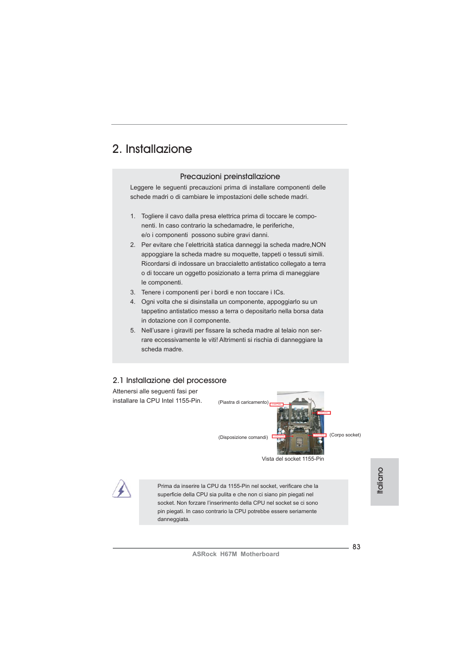 Installazione, Italiano, Precauzioni preinstallazione | 1 installazione del processore | ASRock H67M User Manual | Page 83 / 253