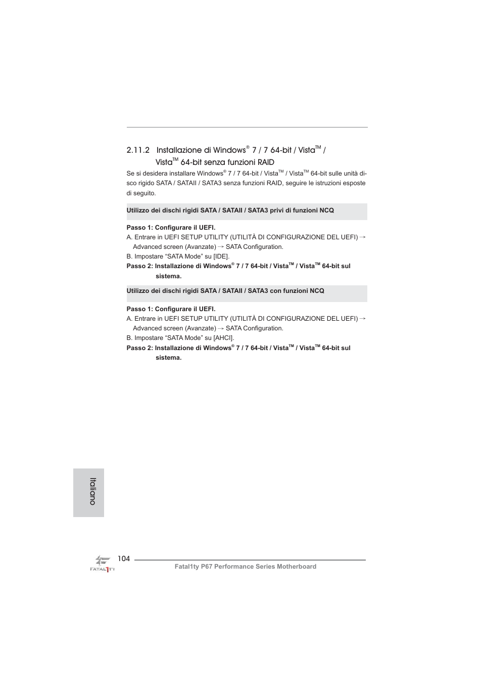 2 installazione di windows, 7 / 7 64-bit / vista, Vista | Bit senza funzioni raid, Italiano | ASRock Fatal1ty P67 Performance User Manual | Page 104 / 266
