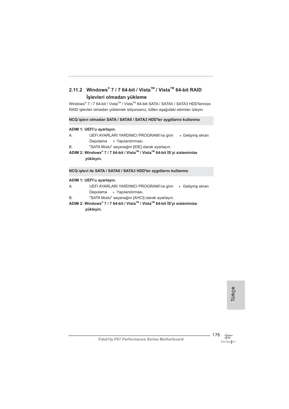 Türkçe 2.11.2 windows, 7 / 7 64-bit / vista, Vista | Bit raid işlevleri olmadan yükleme | ASRock Fatal1ty P67 Performance User Manual | Page 175 / 266