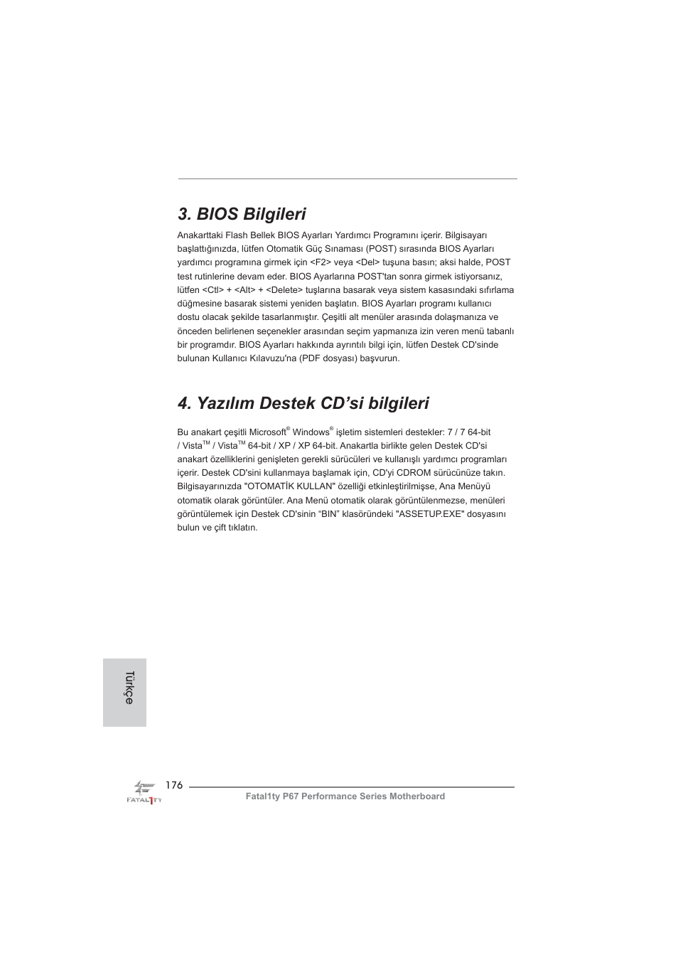 Bios bilgileri, Yazılım destek cd’si bilgileri, Türkçe | ASRock Fatal1ty P67 Performance User Manual | Page 176 / 266