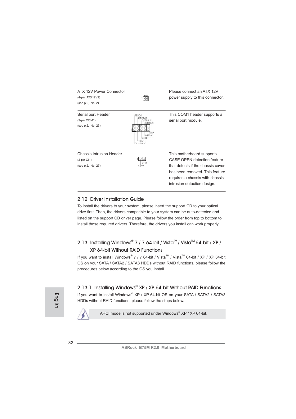 English, 12 driver installation guide, 13 installing windows | 7 / 7 64-bit / vista, Vista, Bit / xp / xp 64-bit without raid functions, 1 installing windows, Xp / xp 64-bit without raid functions | ASRock B75M R2.0 User Manual | Page 32 / 204