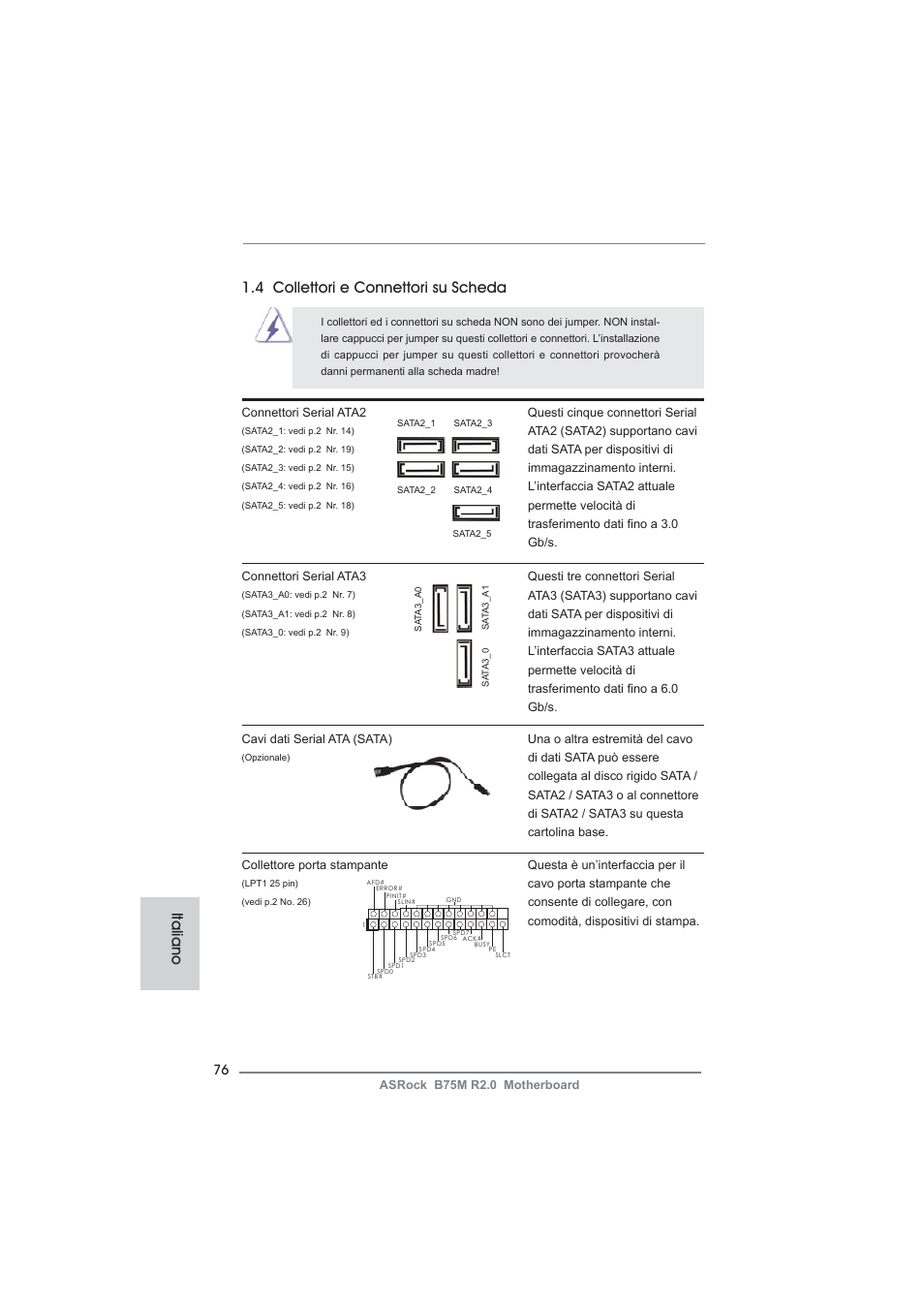 Italiano 1.4 collettori e connettori su scheda | ASRock B75M R2.0 User Manual | Page 76 / 204