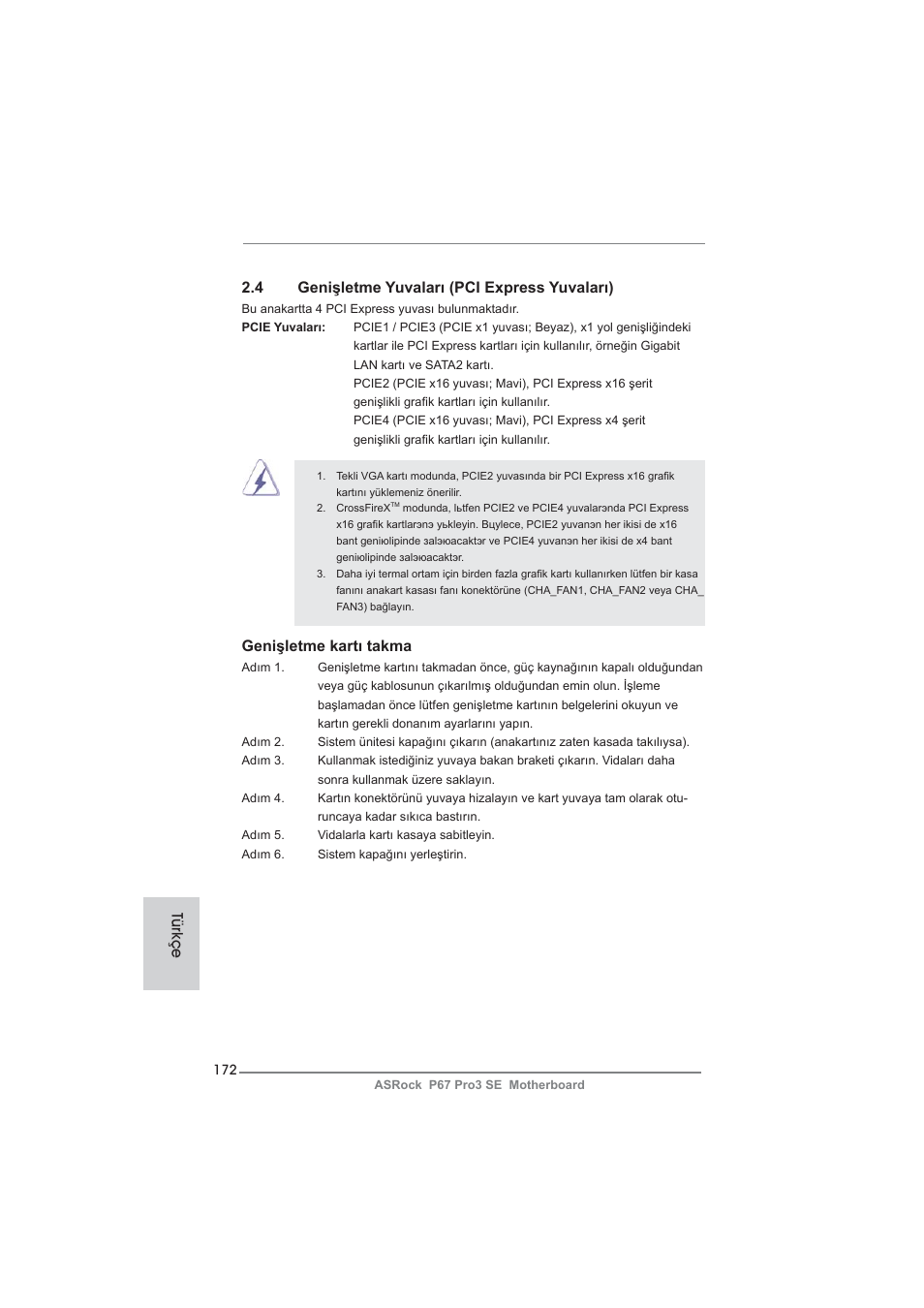 4 genişletme yuvaları (pci express yuvaları), Genişletme kartı takma, Türkçe | ASRock P67 Pro3 SE User Manual | Page 172 / 277