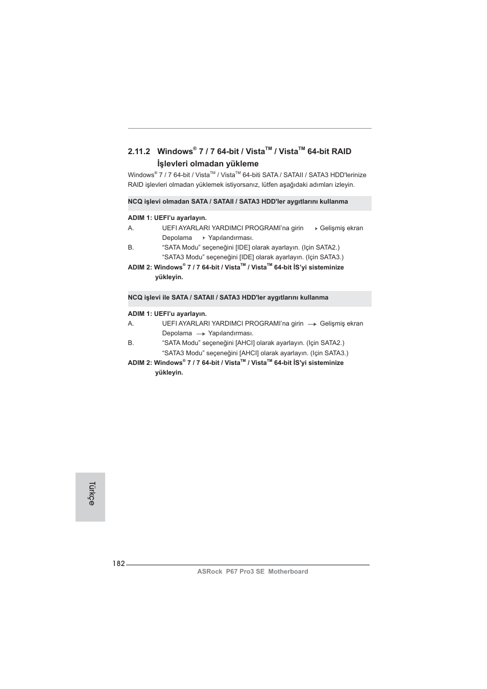 2 windows, 7 / 7 64-bit / vista, Vista | Bit raid işlevleri olmadan yükleme, Türkçe | ASRock P67 Pro3 SE User Manual | Page 182 / 277